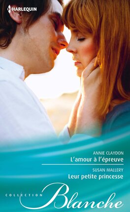 La Fleur Du Désert + Une saison pour aimer by Susan Mallery