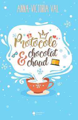 Couverture de Protocole & Chocolat chaud