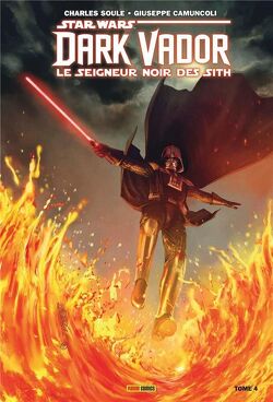 Couverture de Star Wars : Dark Vador, le seigneur noir des Sith, Tome 4 : La Forteresse de Vador