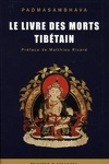 couverture Le livre des morts tibétain : La grande libération par l'écoute dans les états intermédiaires