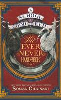 The School for Good and Evil: The Ever Never Handbook