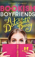 Bookish Boyfriends, Tome 1 : A date with Darcy
