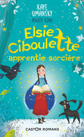 Elsie Ciboulette apprentie sorcière