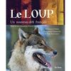 Le loup, un nouveau défi français