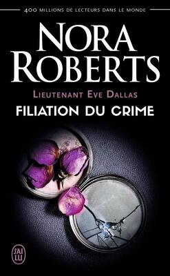 Couverture de Lieutenant Eve Dallas, Tome 29 : Filiation du crime