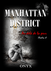 Manhattan District : Au-delà de la peur, Tome 2