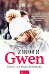 couverture Le Souhait de Gwen, Tome 1 : La Neige éternelle