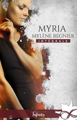 Couverture du livre : Myria, Intégrale