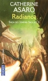 Saga de l'empire Skolien, tome 2 : Radiance
