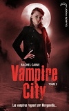 Vampire City, Tome 2 : La Nuit des zombies