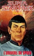 Star Trek, tome 22 : L'Univers de Spock