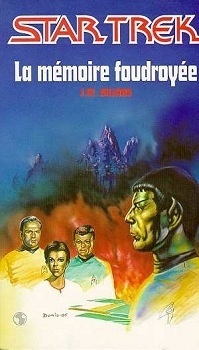 Couverture de Star Trek, tome 10 : La Mémoire foudroyée