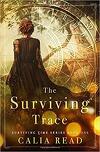 Surviving Time, Tome 1 : The Surviving Trace