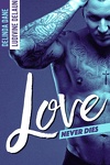 couverture Love never dies, Tome 1