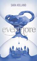 Everless, Tome 2 : Evermore