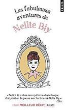 Les Fabuleuses Aventures de Nellie Bly
