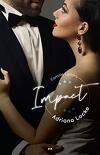 Famille Landry, Tome 2 : Impact