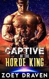 Horde Kings of Dakkar, Tome 1 : Captive of the Horde King