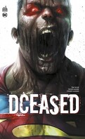 DCeased, Tome 1