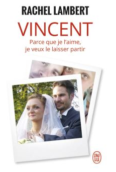 Couverture de Vincent : Parce que je l'aime, je veux le laisser partir