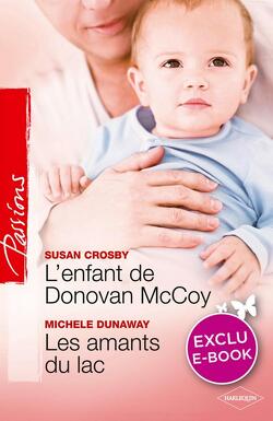 Couverture de L'Enfant de Donovan McCoy / Les Amants du lac