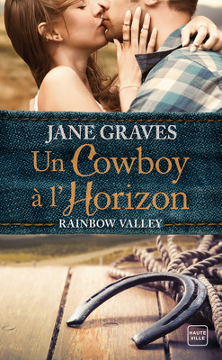 Couverture de Rainbow Valley, Tome 1 : Un Cowboy à l'Horizon