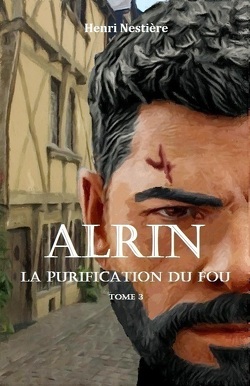 Couverture de Alrin : La purification du fou