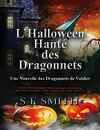 Les Dragonnets de Valdier, Tome 2 : L'Halloween hanté des dragonnets