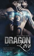 Dragon Love, Tome 3 : Bleu acier