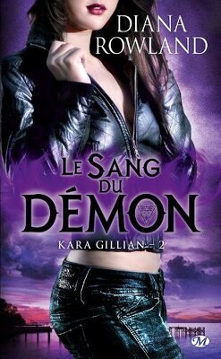 Couverture de Kara Gillian, Tome 2 : Le Sang du démon