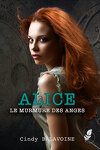 couverture Alice, Tome 1 : Le Murmure des anges