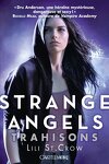 couverture Strange Angels, Tome 2 : Trahisons
