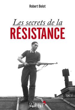 Couverture de Les secrets de la Résistance