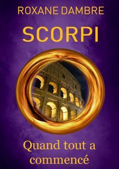 Couverture du livre : Scorpi, Hors-Série : Quand tout a commencé