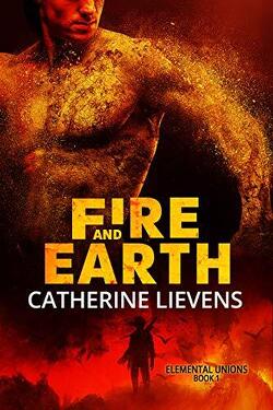 Couverture de Elemental Unions, Tome 1 : Fire and Earth