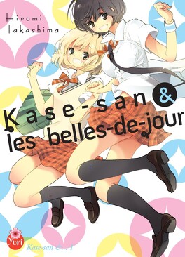 Couverture du livre Kase-san & ..., Tome 1 : Kase-san & les belles-de-jour