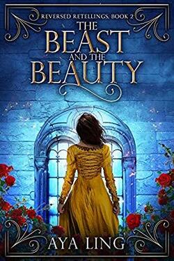 Couverture de Reversed Retellings, Tome 2 : The Beast and the Beauty