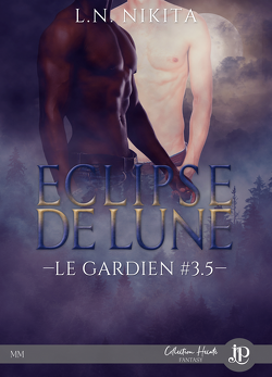 Couverture de Le Gardien, Tome 3.5 : Eclipse de Lune