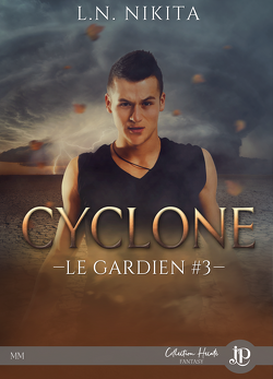Couverture de Le Gardien, Tome 3 : Cyclone