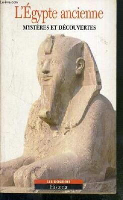 Couverture de L'Égypte ancienne Mystères et découvertes