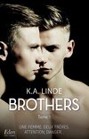 Brothers, Tome 1 : Brothers