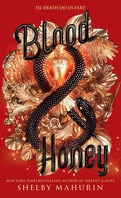 Serpent and Dove, Tome 2 : Blood and Honey