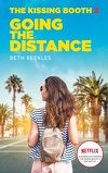 The Kissing Booth, Tome 2 : Going The Distance 
