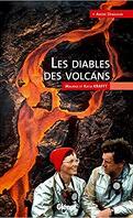 Les diables des volcans : Maurice et Katia Krafft