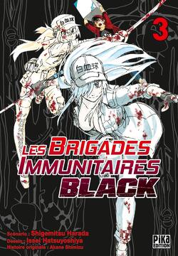 Couverture de Les Brigades immunitaires Black, Tome 3