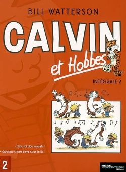 Couverture de Calvin et Hobbes, Intégrale 2 : Chou bi dou wouha !, Quelque chose bave sous le lit !