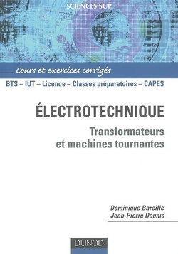 Couverture de Electrotechnique : transformateurs et machines tournantes