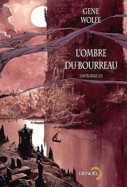 Couverture de L'Ombre du Bourreau, L'intégrale 2