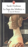 La saga des Médicis, Tome 2 : Le lys de Florence