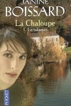 couverture La Chaloupe, tome 1: Le talisman
